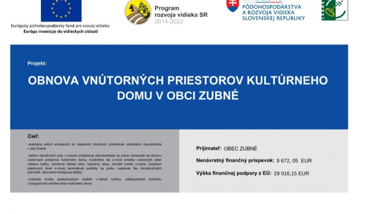 Fotka - Obnova vnútorných priestorov kultúrneho domu v obci Zubné